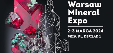 Mineral Expo 2024 w Pałacu Kultury i Nauki